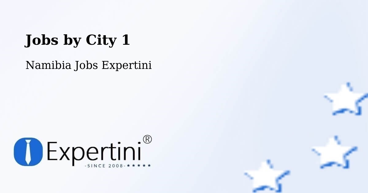 City Jobs in Namibia - Expertini